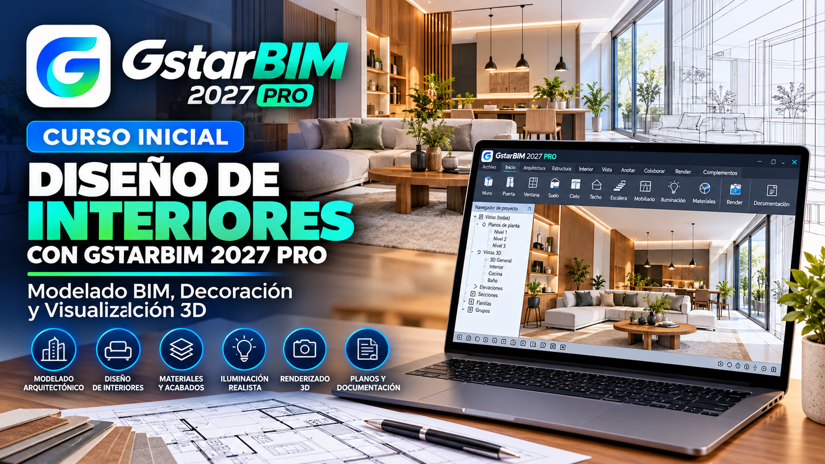 DISEÑO DE INTERIORES CON GSTARBIM 2027 PRO
